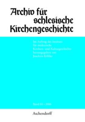 Köhler |  Archiv für Schlesische Kirchengeschichte | Buch |  Sack Fachmedien