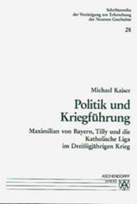 Kaiser |  Politik und Kriegsführung | Buch |  Sack Fachmedien