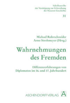 Rohrschneider / Strohmeyer |  Wahrnehmungen des Fremden | Buch |  Sack Fachmedien