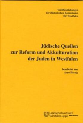  Jüdische Quellen zur Reform und Akkulturation der Juden in Westfalen | Buch |  Sack Fachmedien