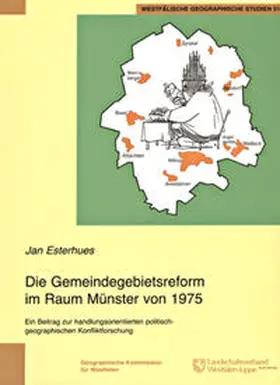 Esterhues |  Die Gemeindegebietsreform im Raum Münster von 1975 | Buch |  Sack Fachmedien