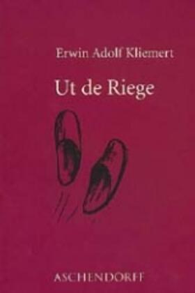 Klienert / Kliemert |  Ut de Riege | Buch |  Sack Fachmedien