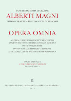 Magnus / Burger |  Alberti Magni opera omnia / Super I Librum Sententiarum Distinctiones 1-3 | Buch |  Sack Fachmedien