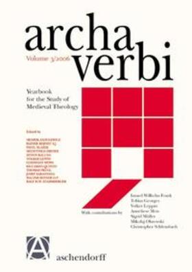  Archa Verbi. Yearbook for the Study of Medieval Theology | Buch |  Sack Fachmedien