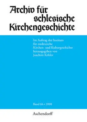 Köhler |  Archiv für Schlesische Kirchengeschichte | Buch |  Sack Fachmedien