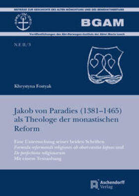 Fostyak |  Fostyak, K: Jakob von Paradies (1381-1465) | Buch |  Sack Fachmedien