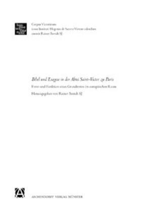 Berndt |  Bibel und Exegese in der Abtei Sankt Viktor zu Paris | Buch |  Sack Fachmedien