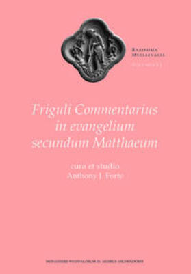Forte |  Forte, A: Friguli Commentarius in evangelium secundum Mattha | Buch |  Sack Fachmedien