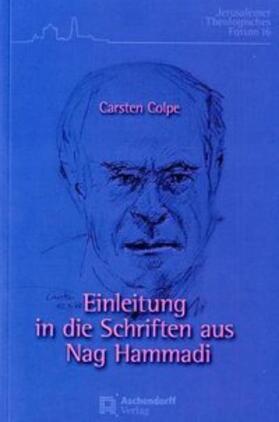 Colpe |  Einleitung in die Schriften aus Nag Hammadi | Buch |  Sack Fachmedien