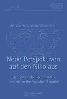Lissek / Rahn / Lippke |  Neue Perspektiven auf den Nikolaus | Buch |  Sack Fachmedien