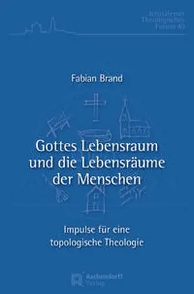 Brand |  Gottes Lebensraum und die Lebensräume der Menschen | Buch |  Sack Fachmedien