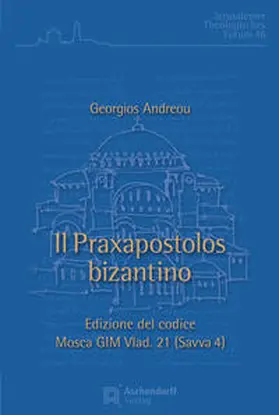 Andreou |  Il Praxapostolos bizantino | Buch |  Sack Fachmedien