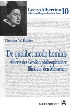 Koehler |  De quolibet modo hominis | Buch |  Sack Fachmedien