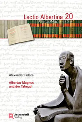 Fidora |  Albertus Magnus und der Talmud | Buch |  Sack Fachmedien