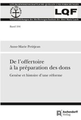 Petitjean |  Petitjean, A: L'offertoire à la préparation des dons | Buch |  Sack Fachmedien