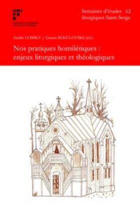 Lossky / Sekulovski |  Nos pratiques homilétiques | Buch |  Sack Fachmedien