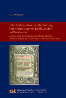 Dirigl |  Dirigl, S: John Fishers Auseinandersetzung mit Martin Luther | Buch |  Sack Fachmedien