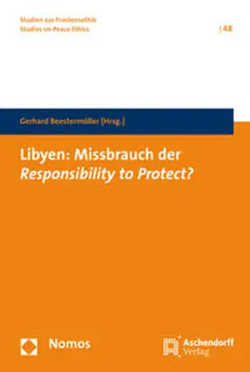 Beestermöller |  Libyen: Missbrauch der Resposibillity to Protect? | Buch |  Sack Fachmedien