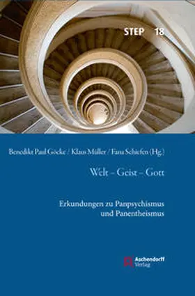 Göcke / Müller / Schiefen |  Welt - Geist - Gott | Buch |  Sack Fachmedien