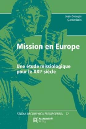 Gantenbein |  Mission en Europe | eBook | Sack Fachmedien