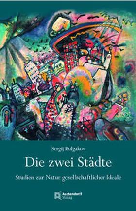 Bulgakov / Hallensleben | Die zwei Städte | Buch | 978-3-402-12050-7 | sack.de