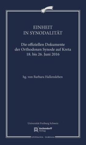 Hallensleben |  Einheit in Synodalität | Buch |  Sack Fachmedien
