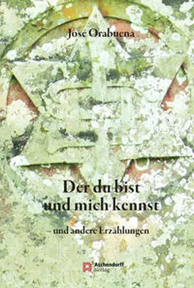 Orabuena |  Der du bist und mich kennst | Buch |  Sack Fachmedien