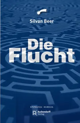 Beer |  Die Flucht | Buch |  Sack Fachmedien