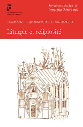 Lossky / Sekulovski / Pott |  Liturgie et religiosité | Buch |  Sack Fachmedien