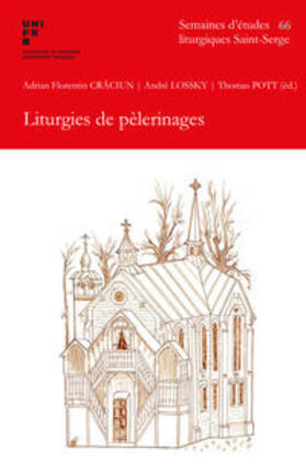 Craciun / Lossky / Pott |  Liturgies de pèlerinages | Buch |  Sack Fachmedien