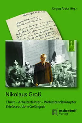 Aretz |  Nikolaus Groß | Buch |  Sack Fachmedien