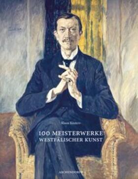 Kösters |  100 Meisterwerke westfälischer Kunst | Buch |  Sack Fachmedien