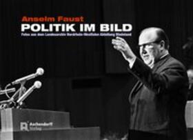 Faust |  Politik im Bild | Buch |  Sack Fachmedien