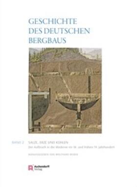 Weber |  Geschichte des deutschen Bergbaus Herausgegeben von Klaus Tenfelde | Buch |  Sack Fachmedien