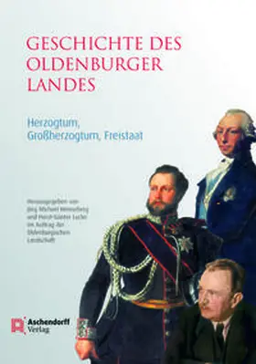 Henneberg / Lucke |  Geschichte des Oldenburger Landes | Buch |  Sack Fachmedien