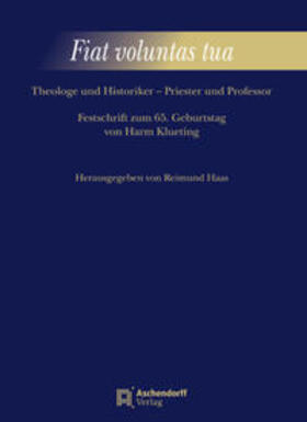 Haas |  Fiat voluntas tua | Buch |  Sack Fachmedien