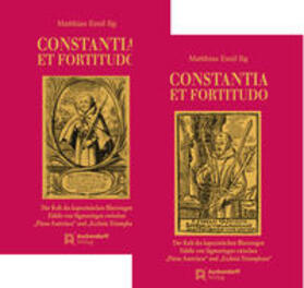 Ilg |  CONSTANTIA ET FORTITUDO - Der Kult des kapuzinischen Blutzeugen Fidelis von Sigmaringen zwischen "Pietas Austriaca" und "Ecclesia Triumphans" | Buch |  Sack Fachmedien