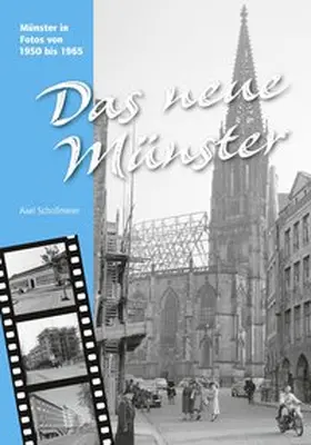 Schollmeier |  Das neue Münster | Buch |  Sack Fachmedien