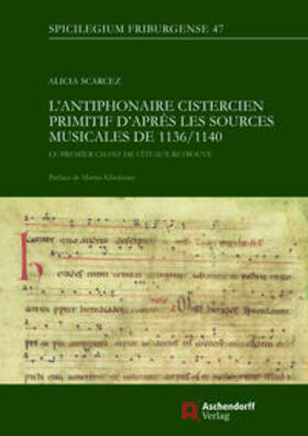 Scarcez |  Scarcez, A: L'antiphonaire cistercien primitif d'après les s | Buch |  Sack Fachmedien