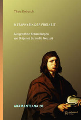 Kobusch |  Metaphysik der Freiheit | Buch |  Sack Fachmedien