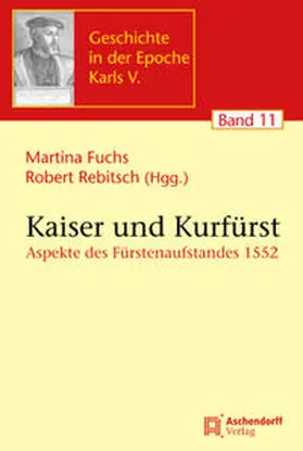 Fuchs / Rebitsch |  Kaiser und Kurfürst | Buch |  Sack Fachmedien