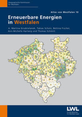 Grudzielanek / Scholz / Fischer |  Erneuerbare Energien in Westfalen | Buch |  Sack Fachmedien
