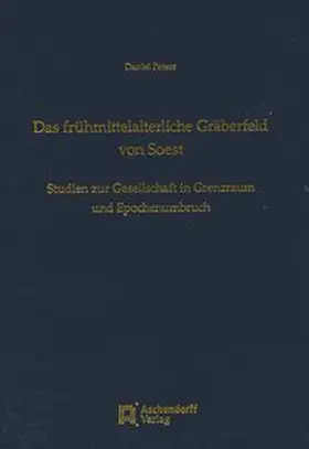 Peters |  Das frühmittelalterliche Gräberfeld von Soest | Buch |  Sack Fachmedien