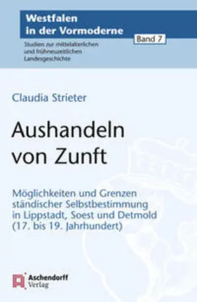 Strieter |  Aushandeln von Zunft | Buch |  Sack Fachmedien