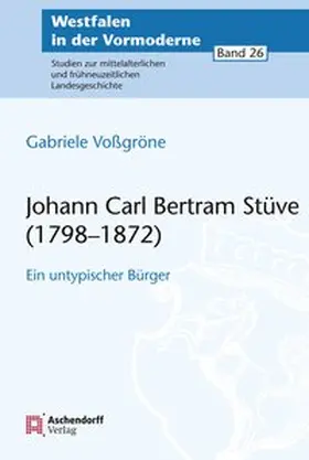 Voßgröne |  Johann Carl Bertram Stüve (1798-1872) | Buch |  Sack Fachmedien