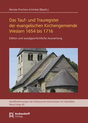  Das Tauf- und Trauregister der evangelischen Kirchengemeinde Weslarn 1654 bis 1716 | Buch |  Sack Fachmedien