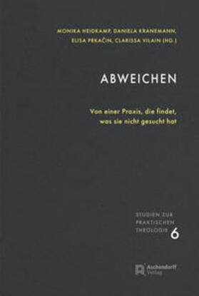 Heidkamp / Kranemann / Prakacin |  Abweichen | Buch |  Sack Fachmedien