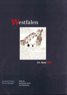 Verein für Geschichte und Altertumskunde Westfalens |  Westfalen 93. Band 2015 | Buch |  Sack Fachmedien