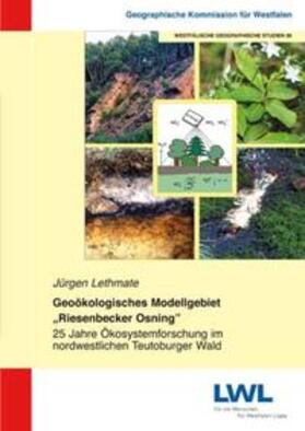 Lethmate |  Geoökologisches Modellgebiet "Riesenbecker Osning" | Buch |  Sack Fachmedien