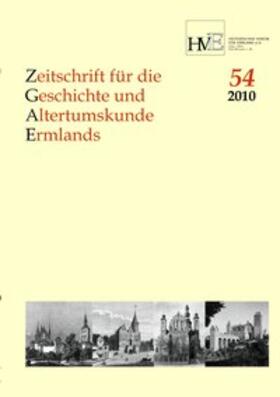  Zeitschrift für Geschichte und Altertumskunde Ermlands, Band 54-2010 | Buch |  Sack Fachmedien